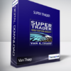 Van Tharp – Super Trader