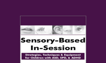 Varleisha D. Gibbs - Sensory-Based In-Session: Strategies