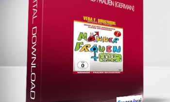 Vera F. Birkenbihl - Männer und Frauen [German]