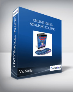 Vic Noble & Chris Lori – Online Forex Scalping Course