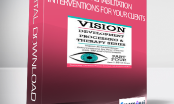Vision Rehabilitation Interventions for Your Clients with TBI and Concussion