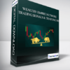 Wealthy Empire Network - Trading Signals And Training 100