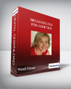 Wendi Friesen – Breakfree End Pom Addiction