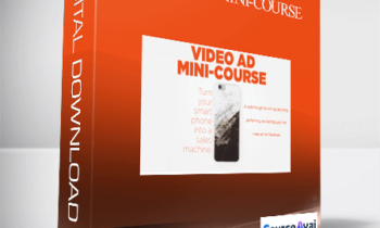 Wes Evans - Video Ad Mini-Course
