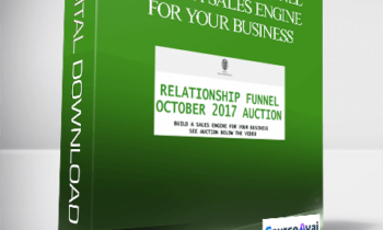 Wild Audience – Relationship Funnel – Build A Sales Engine For Your Business