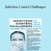 William Barry Inman - Infection Control Challenges: Real Risks for Patients and Staff