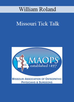 William Roland - Missouri Tick Talk