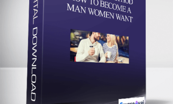 Wing Girl Method – How To Become A Man Women Want