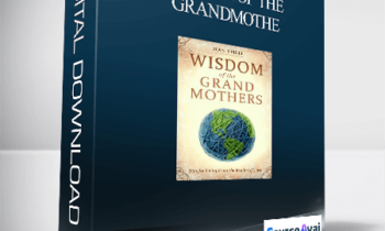 Wisdom of the Grandmother
