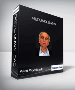 Wyatt Woodsmall – Metaprograms