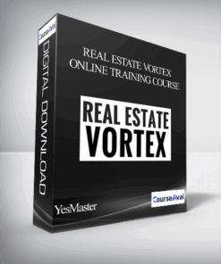 YesMaster - Real Estate Vortex Online Training Course