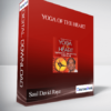 Yoga of the Heart With Saul David Raye