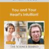 Dr. Rollin McCraty - You and Your Heart's Intuition!