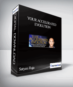 Your Accelerated Evolution With Satyen Raja