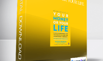 Your Money or Your Life With Vicki Robin
