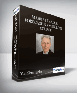 Yuri Shramenko - Market Trader Forecasting Modeling Course