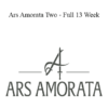 Zan Perrion - Ars Amorata Two - Full 13 Week