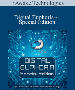 iAwake Technologies - Digital Euphoria ~ Special Edition
