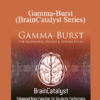 iAwake Technologies - Gamma-Burst (BrainCatalyst Series) [1 Manual (PDF) + 6 Audios (3 WAVs + 3 MP3s)]