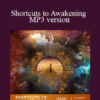 iAwake Technologies - Jonathan Robinson - Shortcuts to Awakening MP3 version