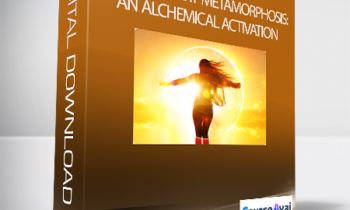 Evolutionary Metamorphosis: An Alchemical Activation of Your Next Stage of Evolution