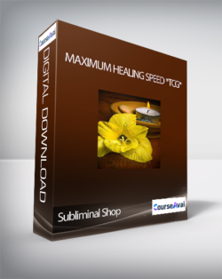 Subliminal Shop - Maximum Healing Speed *TCG*