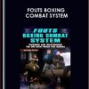 FOUTS BOXING COMBAT SYSTEM  -  MATHEW FOUTS