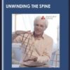 Unwinding the Spine  -  Anatomy Trains  -  Tom Myers