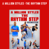 A Million Styles  - The Rhythm Step  -  Barry Robinson