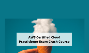 AWS Certified Cloud Practitioner Exam Crash Course 2021  -  Stone River Elearning