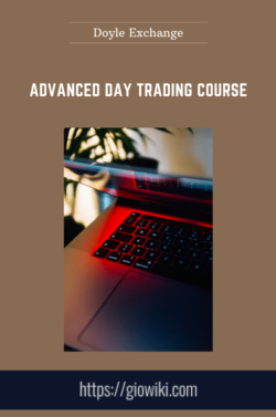 Advanced Day Trading Course  -  Doyle Exchange