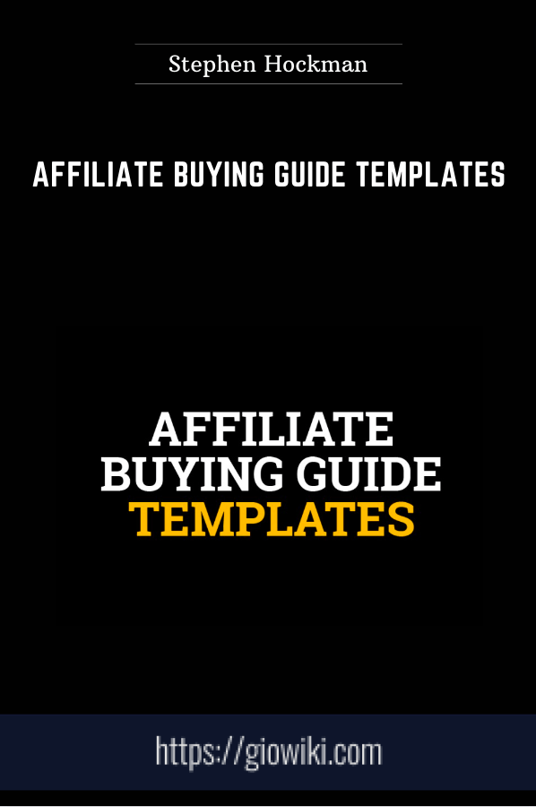 Affiliate Buying Guide Templates  -  Stephen Hockman