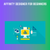 Affinity Designer For Beginners  -  Stone River Elearning