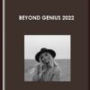 BEYOND GENIUS 2022  -  Joseph Riggio's