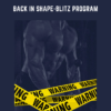 Back In Shape - Blitz Program  -  Thibarmy