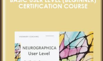 Basic User Level (Beginner) Certification Course  -  Neurographica