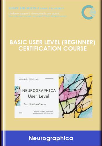 Basic User Level (Beginner) Certification Course  -  Neurographica