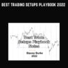 Best Trading Setups Playbook 2022  -  Stacey Burke