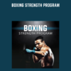 Boxing Strength Program  -  Garage Strength