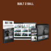 Built 2 Ball  -  Overtime Athletes