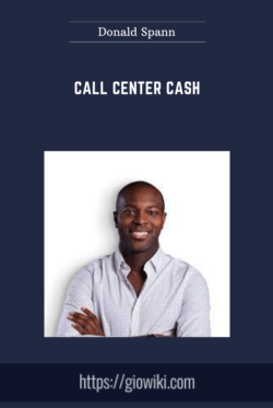 Call Center Cash  -  Donald Spann