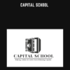 Capital School  -  Brad Blazar