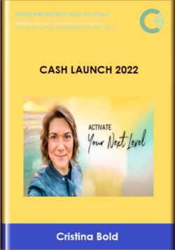 Cash Launch 2022  -  Cristina Bold