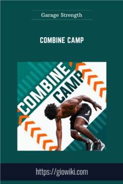 Combine Camp  -  Garage Strength