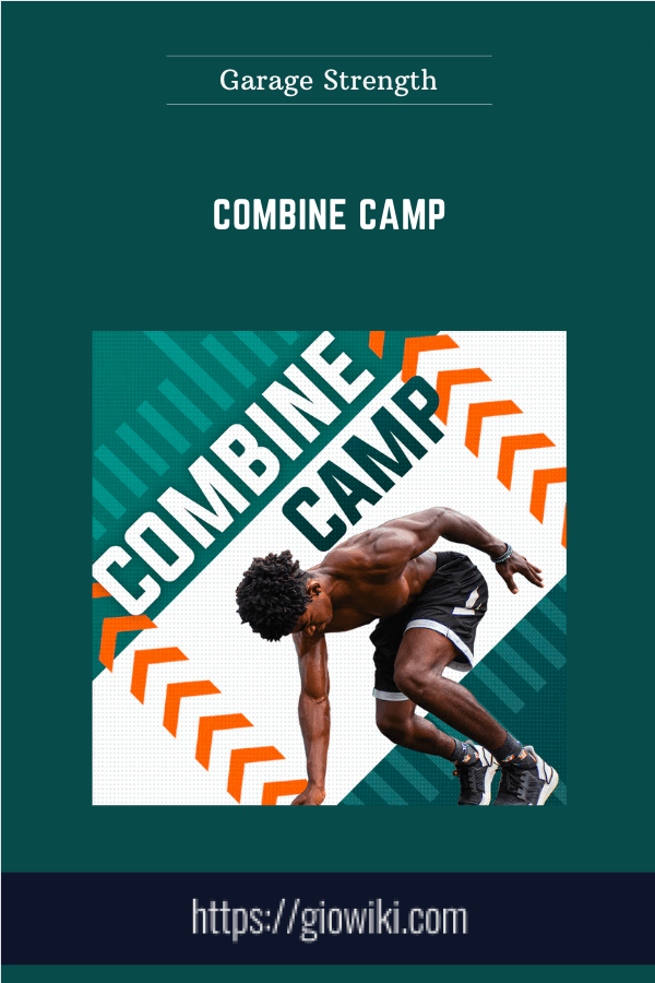 Combine Camp  -  Garage Strength