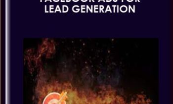 Facebook Ads For Lead Generation  -  Rainmaker University