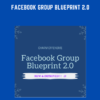 Facebook Group Blueprint 2.0  -  Charm Offensive