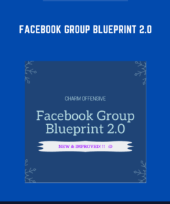 Facebook Group Blueprint 2.0  -  Charm Offensive