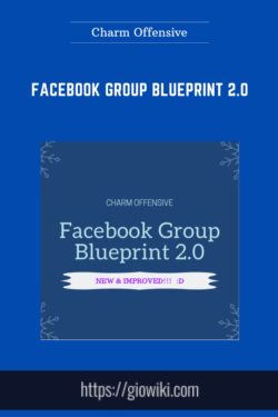 Facebook Group Blueprint 2.0  -  Charm Offensive