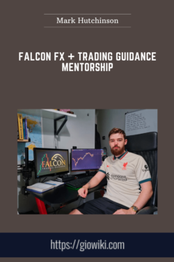 Falcon FX + Trading Guidance Mentorship  -  Mark Hutchinson